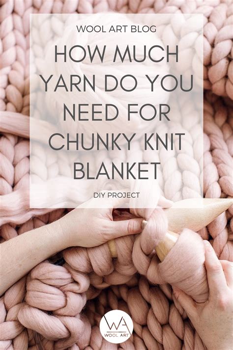 someone knitting yarn with the words how much yarn do you need for ...