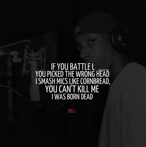 Big L Quotes. QuotesGram