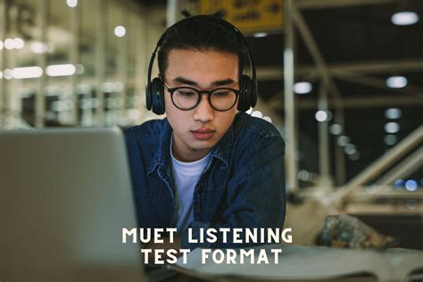 MUET Listening Test Format - Muet Tutorial