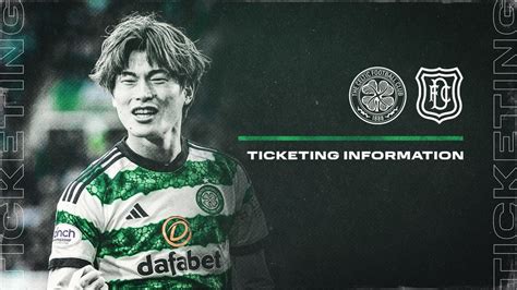 Tickets for Celtic v Dundee on sale this Thursday