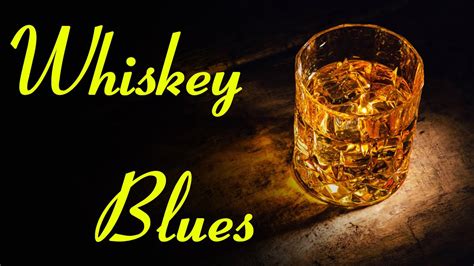 Relaxing Whiskey Blues - Slow Relaxing Blues Songs - YouTube