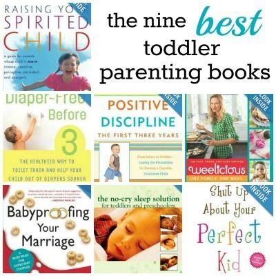 Top 9 Toddler Parenting Books | Parenting books toddler, Parenting ...