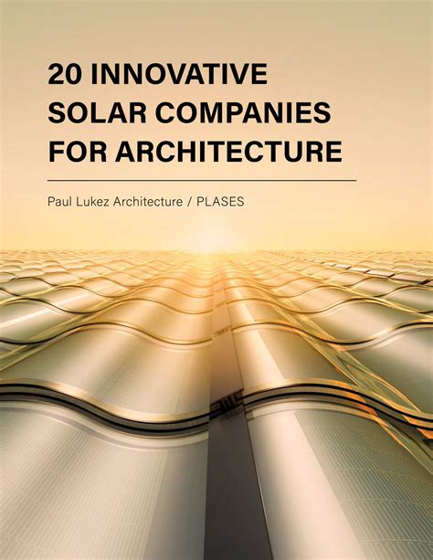 20 Innovative Solar Companies for Architecture - PLASES