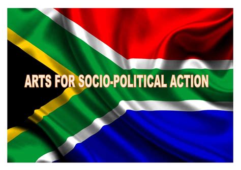 ARTS FOR SOCIO-POLITICAL ACTIVISM