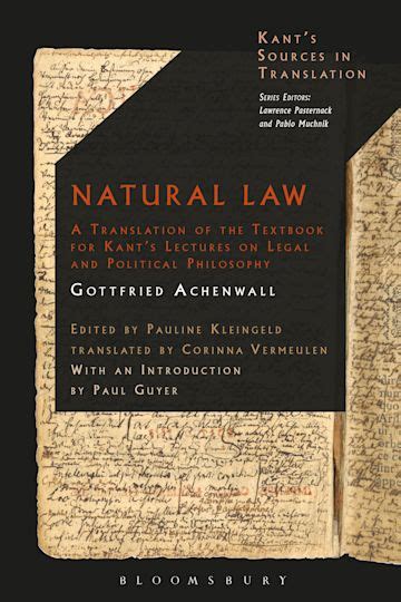 Natural Law: A Translation of the Textbook for Kant’s Lectures on Legal ...