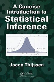 A Concise Introduction to Statistical Inference - 1st Edition - Jacco