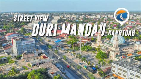 Street View - Jalan Hangtuah DURI - RIAU 2020 - YouTube