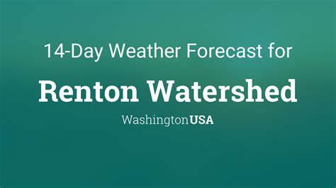 Renton Watershed, Washington, USA 14 day weather forecast