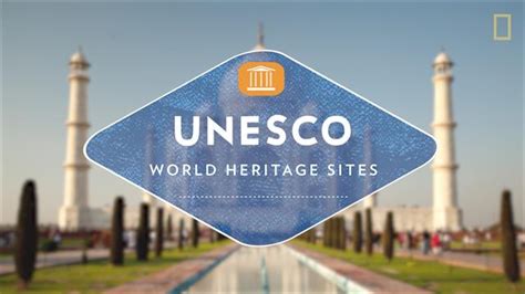 UNESCO World Heritage, Explained