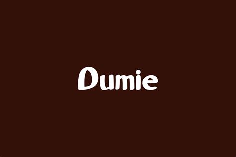 Dumie | Fonts Shmonts