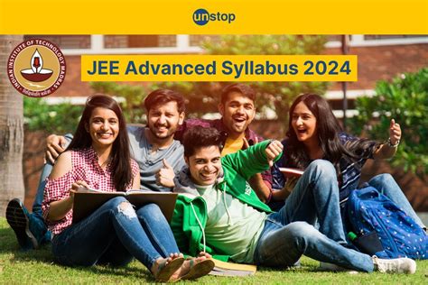 JEE Advanced Syllabus 2024 | Overview & Official Link // Unstop