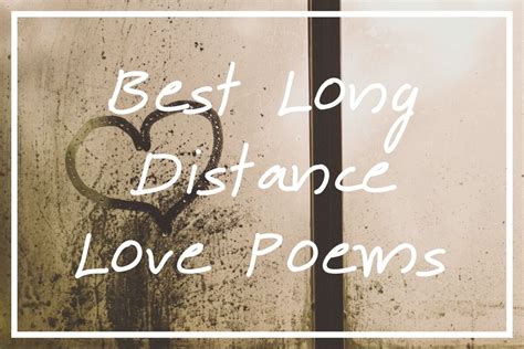 30 Best Long Distance Love Poems [Epic Long Distance Poems!] — What's ...