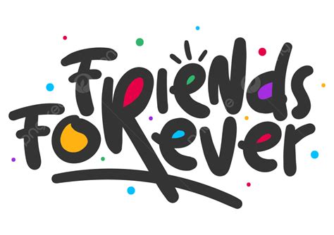 Friends Forever Vector, Friends, Forever, Friend PNG and Vector with Transparent Background for ...