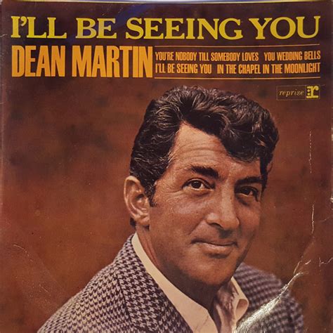 Dean Martin - I'll Be Seeing You (1965, Buff label, Vinyl) | Discogs