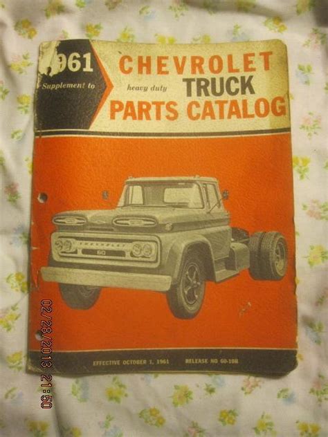 Buy 1961 Supplement to the Chevrolet Heavy Duty Truck Parts Catalog Manual in Macungie ...