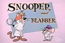 Snooper and Blabber Episode Guide -Hanna-Barbera | Big Cartoon DataBase