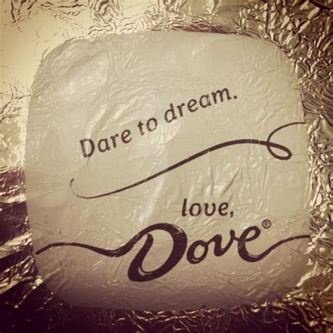 What will you dream of? | Candy quotes, Dove chocolate, Chocolate