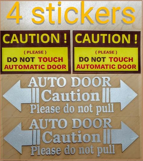 CAUTION AUTOMATIC DOOR - 4 STICKERS (2 + 2) | Automatic door, Jar ...