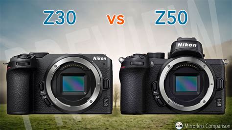 Nikon Z30 vs Z50 - The 5 Main Differences - Mirrorless Comparison