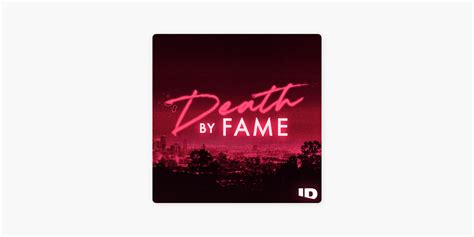 ‎Death by Fame on Apple Podcasts