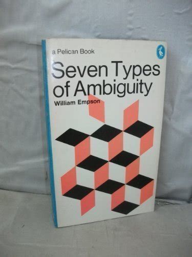 Seven types of Ambiguity - William Empson: 9780140214789 - AbeBooks