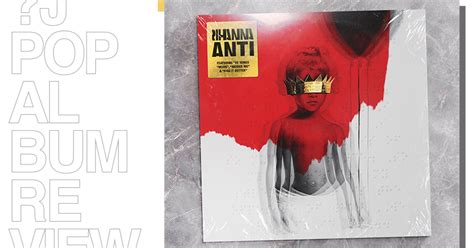 Album review: Rihanna - Anti