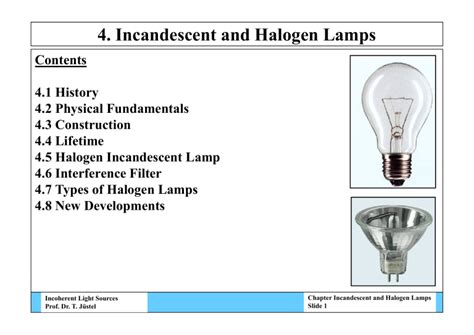 4. Incandescent and Halogen Lamps