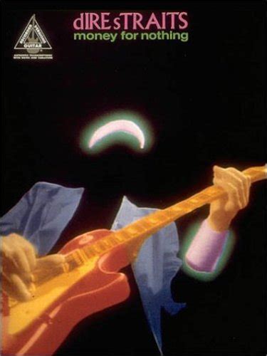 Dire Straits - Money for Nothing (Guitar Tablature Edition) - Dire ...