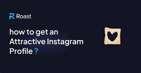 5 Tips for an Attractive Instagram Profile For Guys - ROAST