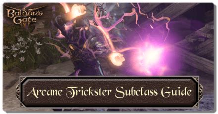 Arcane Trickster Subclass Guide and Build | Baldur's Gate 3 (BG3)｜Game8