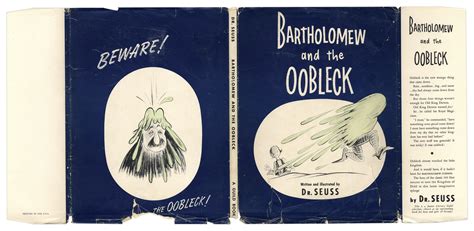 Lot Detail - Dr. Seuss ''Bartholomew and the Oobleck'' First Printing -- With Original Dustjacket