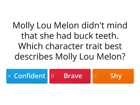 Stand Tall, Molly Lou Melon- Character Traits - Quiz