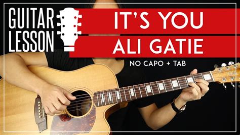 It's You Guitar Tutorial - Ali Gatie Guitar Lesson |No Capo + Easy ...