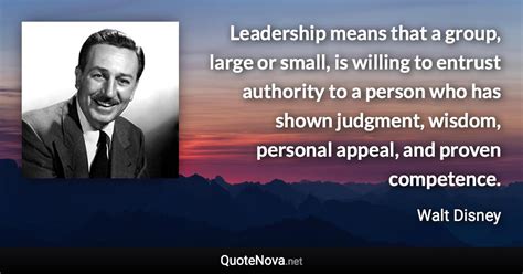 Leadership means that a group, large or small, is willing to entrust authority to a person who ...