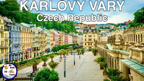 Karlovy Vary - The Fairy Tale City Of The Czech Republic - YouTube