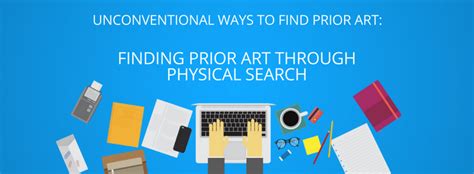 Physical Search: Unconventional Way to find Prior Art - GreyB