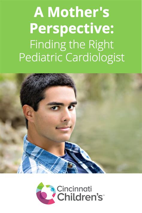 A Mother's Perspective: Finding the Right Pediatric Cardiologist ...