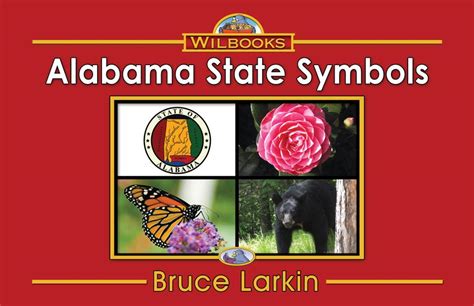 Alabama State Symbols (First Grade Book) - Wilbooks