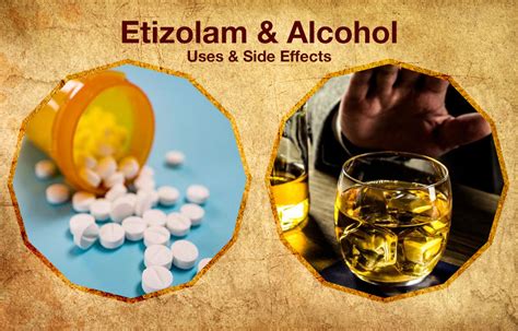 Etizolam and Alcohol Interaction and Side Effects