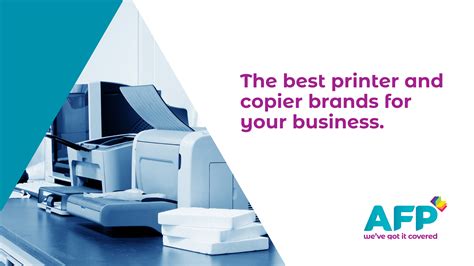 The best printer and copier brands for your business. - AFP Digital ...