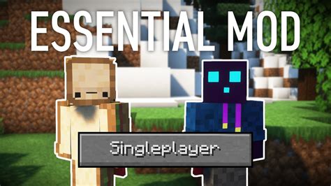 Let Friends Join Your Singleplayer Minecraft World (Essential Mod Tutorial) - YouTube