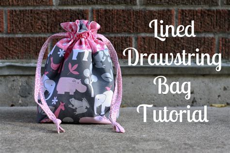 In Color Order: Lined Drawstring Bag Tutorial