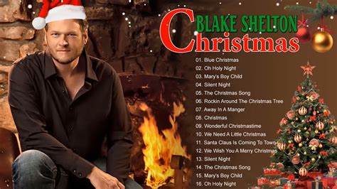 Blake Shelton - Cheers, It's Christmas (Album) 🎄 Blake Shelton Christmas Songs 🎁 Blake Shelton ...