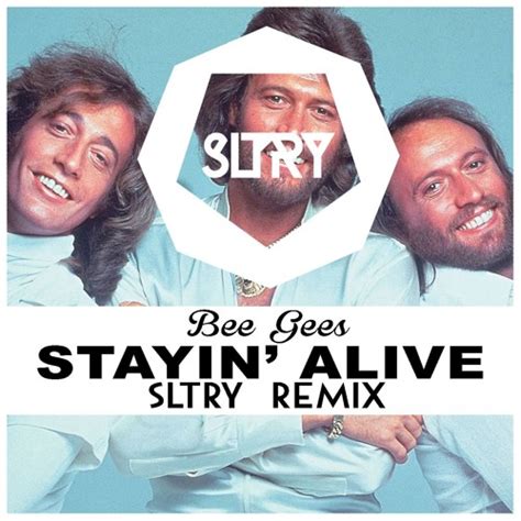 Stream Bee Gees - Stayin' Alive (SLTRY Remix) [Free Download] by Ken B Watson (Remixes) | Listen ...