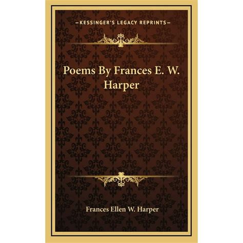 Poems by Frances E. W. Harper - Walmart.com - Walmart.com