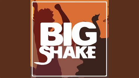 Big Shake - YouTube