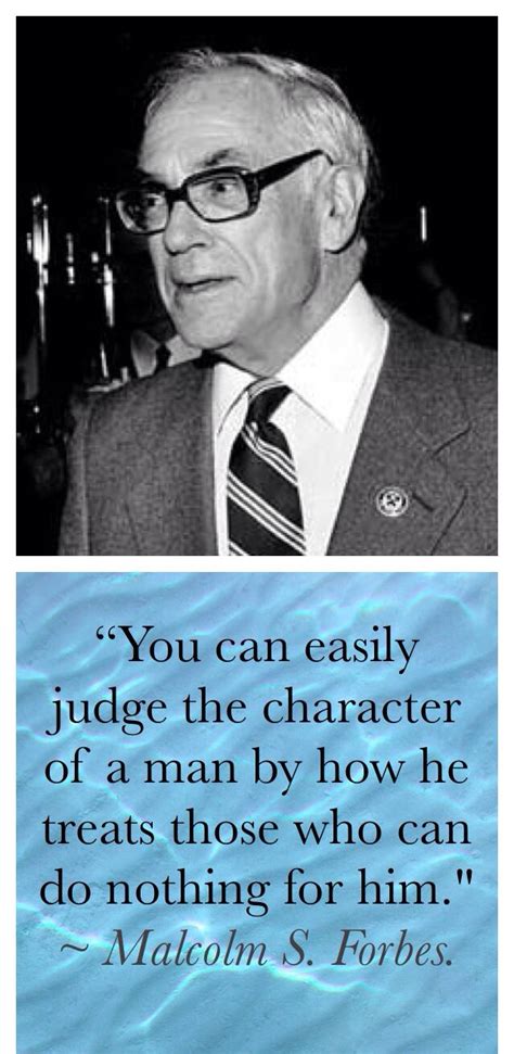 Malcolm Forbes Quotes Character. QuotesGram