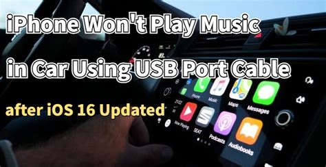 How to Fix iPhone Not Play Music in Car USB Port Cable After iOS 17/18 ...