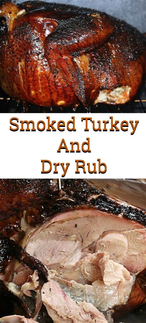 Smoked Turkey Recipe And Dry Rub Recipe | Smoked turkey recipes, Dry rub recipes, Turkey rub recipes