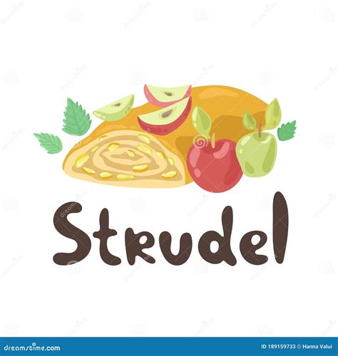 Apple Strudel. European National Dish Collection. Cute Cartoon Strudel Isolated on a White ...